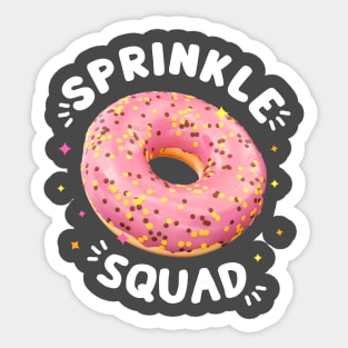 Donut Lover Cool Donut Sprinkle Squad Birthday Girls Cute Sticker